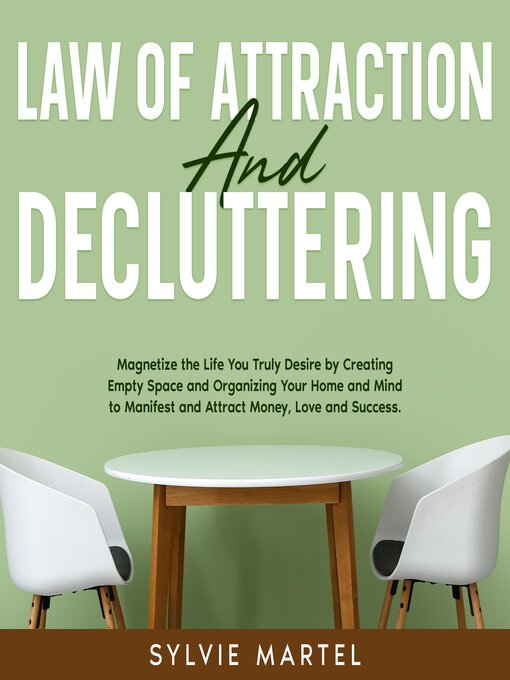 Title details for Law of Attraction and Decluttering by Sylvie Martel - Wait list